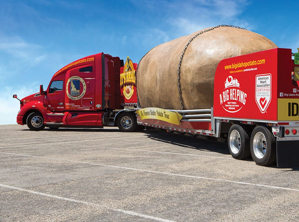 The Big Idaho Potato Truck Experiential Campaign / Branding / Social Media / Content Creation / Cause Marketing / Promotional Tour Management / Collateral / Interactive Create a national grassroots promotion worthy of the world’s most famous potato Dreamed up and built an un-missable 28-foot long potato on a trailer, supported by a campaign and a crew to take it on the road across the country 148,000 miles, 7,200 cities, 534 events, 850 million media impressions, and countless selfies from hundreds of thousands of fans